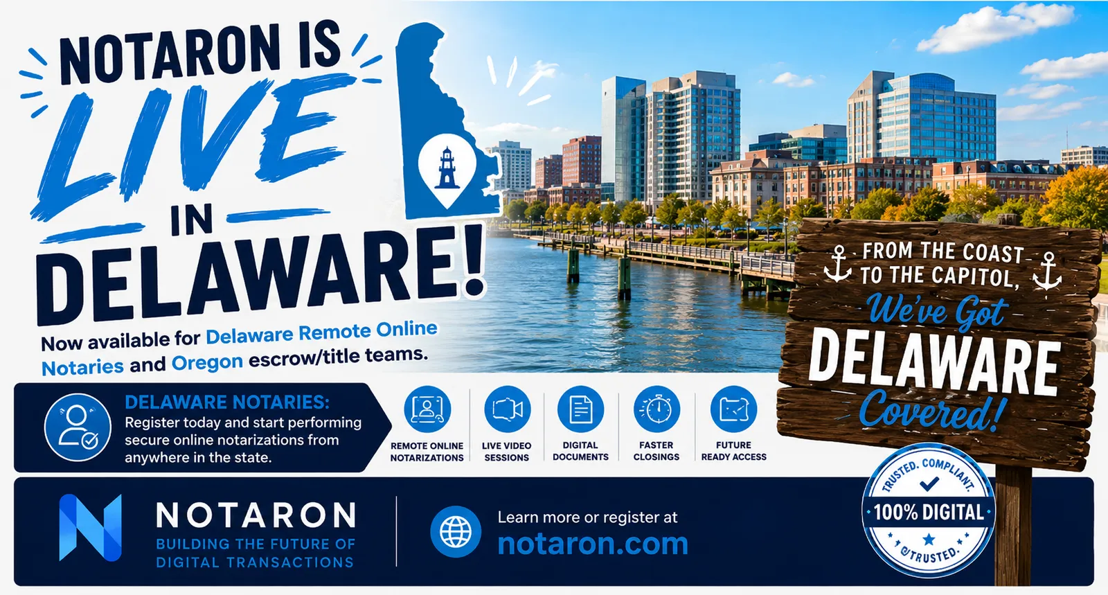 Notaron Is Now Live in Delaware | Remote Online Notary Platform
